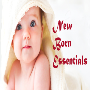 New Born Essentials